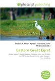 Eastern Great Egret: Ardea (genus), Okarito Lagoon, National Parks and Wildlife Act 1974, John Edward Gray, Lake Monger, Non-breeding