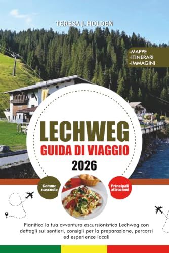 LECHWEG GUIDA DI VIAGGIO 2026