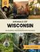 Animals of Wisconsin: Learn All About Badger State Wildlife in a Fun Fact Picture Book for Kids and Adults