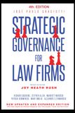 STRATEGIC GOVERNANCE FOR LAW FIRMS