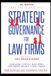 STRATEGIC GOVERNANCE FOR LAW FIRMS