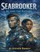 The Seabrooker AI in the Future: Part One