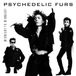 Psychedelic The Psychedelic Furs Midnight To Midnight
