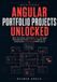 Angular Unlocked: From Your First Component to Production-Ready Applications