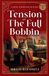 Tension Maisie Schreffler Mysteries: Tension At The Full Bobbin