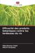 Efficacité OmniScriptum SRL Efficacité des produits botaniques contre les tordeuses du riz
