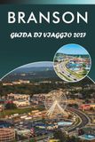 BRANSON GUIDA DI VIAGGIO 2027