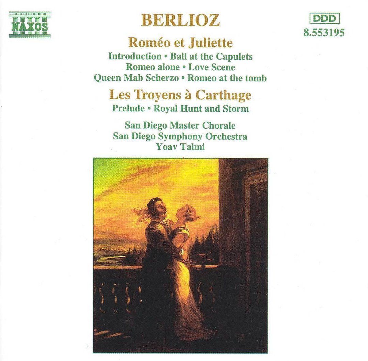OUTHERE Berlioz Louis Hector: Romeo E Giulietta Opus 17 Selezione CD
