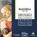 Ensenble G.P. Da Palestrina - Vergine Bella-Motteten