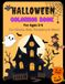 Halloween Coloring Book: Fun Ghosts, Bats, Pumpkins & More!
