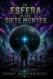 LA Libri GmbH La Esfera de Las Siete Mentes: Un thriller de ciencia ficciï¿½n y terror cï¿½smico Paperback