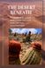 The Desert Beneath: The Science of Cactus Soil