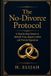 The Libri GmbH The No-Divorce Protocol Paperback
