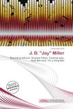 J. D. "Jay" Miller Paperback