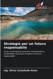 Strategie OmniScriptum SRL Strategie per un futuro responsabile