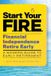 Start Callisto Start Your F.I.R.E. (Financial Independence Retire Early)