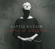 Songs Esther Kaiser Songs Of Courage CD