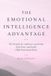 THE Independently Published The Emotional Intelligence Advantage