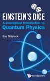 EINSTEIN'S Mare Nostrum Group B.V. Einstein's Dice: A Conceptual Introduction To Quantum Physics