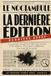 La Dernière Édition Une enquête à résoudre — livre-jeu policier immersif, Paris 1933