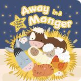 Away Libri GmbH Away in a Manger: A Lift-The-Flap Board Book