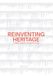 Reinventing Park Books Reinventing Heritage: A Design Compass on Adaptive Reuse /anglais Hardcover