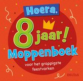 Deltas Hoera, 8 ans ! Livre de blagues