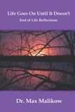 Life Libri GmbH Life Goes On Until It Doesn't Paperback