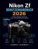 Nikon Zf BENUTZERHANDBUCH 2026
