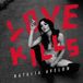 Sony Music Rca Local Love Kills