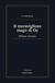 Il meraviglioso mago di Oz: Edizione annotata
