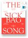 The Zweitausendeins The Sick Bag Song - das Spucktütenlied