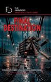 Final Destination - Philosophie des unausweichlichen Endes (Film Dimensions)