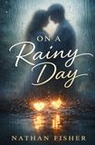 On a Rainy Day