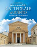 Il restauro della cattedrale di Ugento tra barocco e neoclassico