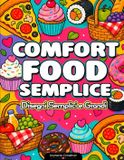 Comfort Libri GmbH Comfort Food Semplice: Disegni Semplici e Grandi