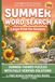 Summer Word Search Large Print for Seniors: 100 Summer-Themed Brain Puzzles - A Thoughtful Gift for Grandma, Mom, Dad or Any Puzzle Lover