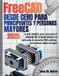 FreeCAD Libri GmbH FreeCAD desde cero para principiantes y personas mayores
