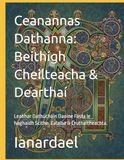 Ceanannas Dathanna: Beithígh Cheilteacha & Dearthaí: Leabhar Dathúcháin Daoine Fásta le haghaidh Scíthe, Ealaíne & Cruthaitheachta.