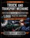 Truck and Transport Mechanic Red Seal Exam Cram: 1,000 Practice Questions with Answers & Explanations | 10 Full Practice Exams for the 310T Interprovincial Red Seal Certification