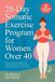 28-Day Bol 28-Day Somatic Exercise Program for Women Over 40