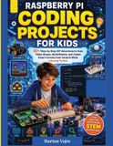 Raspberry The Young Innovator Tech Raspberry Pi Coding Projects for Kids