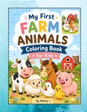 My First Farm Animals Coloring Book for Kids