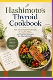 Hashimoto's Thyroid Cookbook