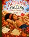 Autumn is Falling: Activity & Coloring Book