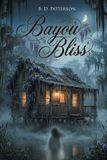 Bayou Bliss Paperback