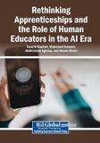 Rethinking Igi Global Scientific Publishing Rethinking Apprenticeships and the Role of Human Educators in the AI Era Paperback