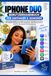 IPHONE Apple iPhone Duo User Manual for Beginners & Seniors