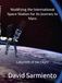 Modifying the International Space Station for its Journeys to Mars: Labyrinth of the Night