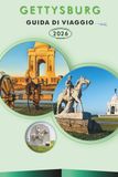 GETTYSBURG GUIDA DI VIAGGIO 2026